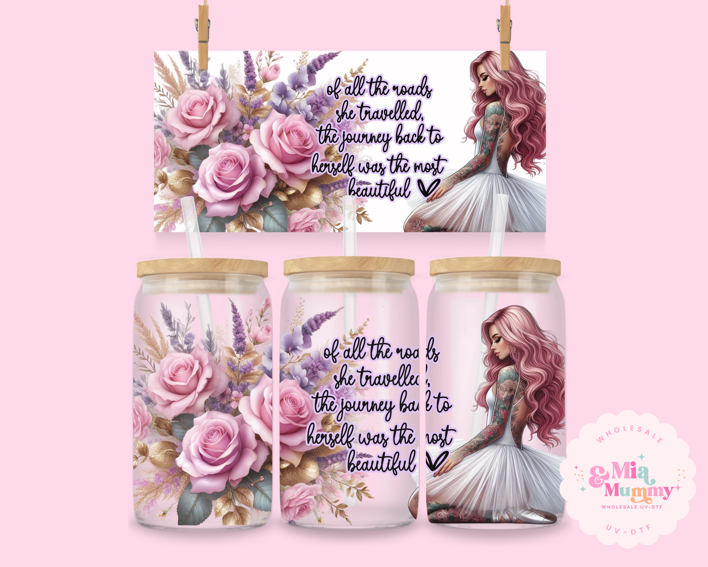 OF ALL THE ROADS - DOUBLE SIDED UV DTF