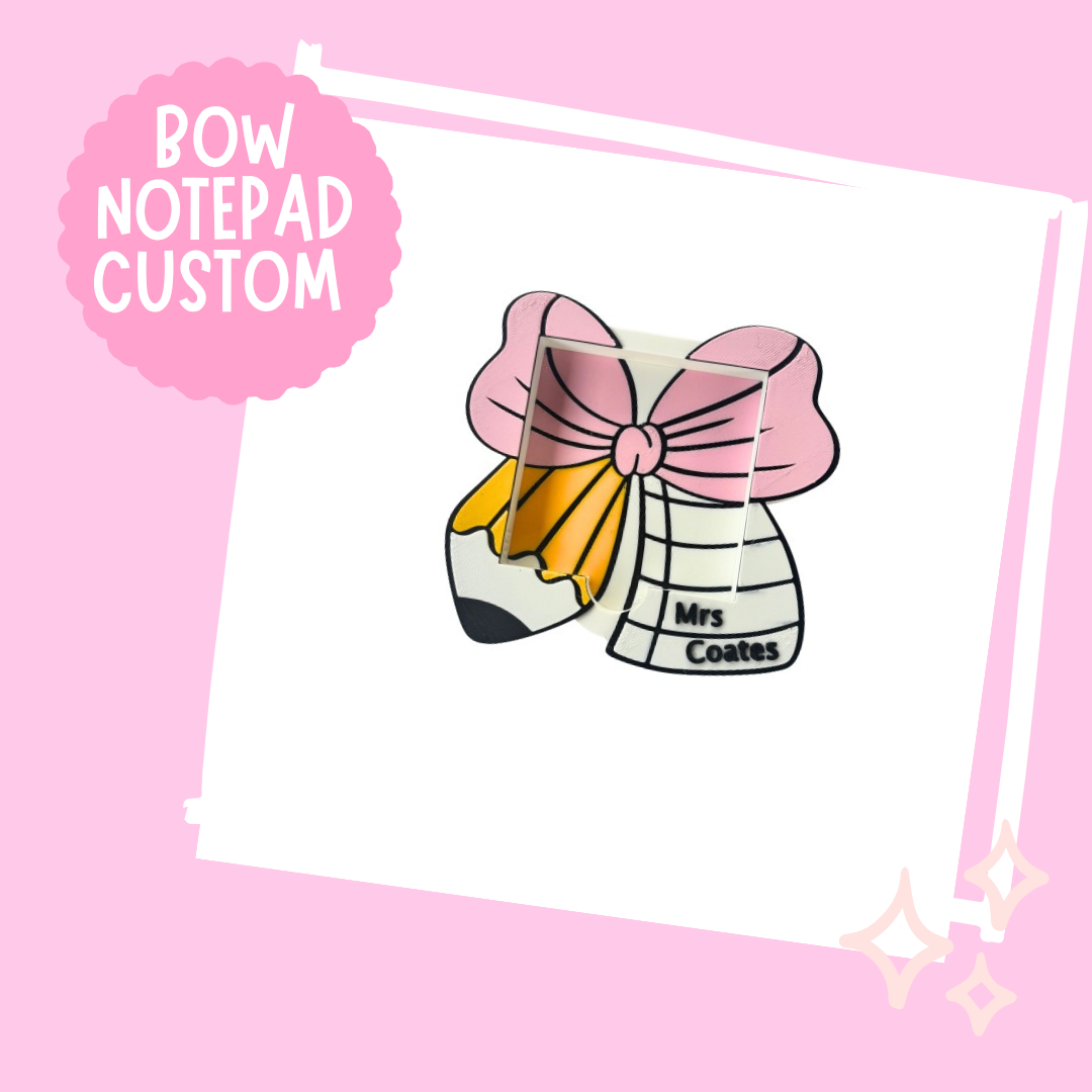 Custom Teacher Bow Sticky note holder.