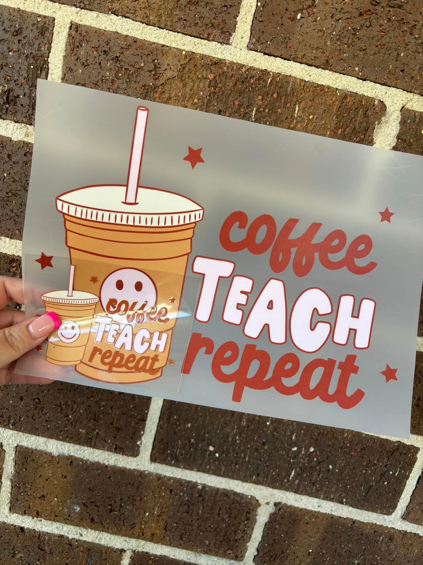 COFFEE,TEACH,REPEAT-DTF PRINT