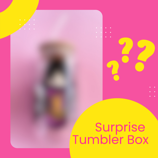 Surprise Tumbler Box.