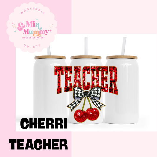 TEACHER CHERRI TUMBLER - READY TO SHIP