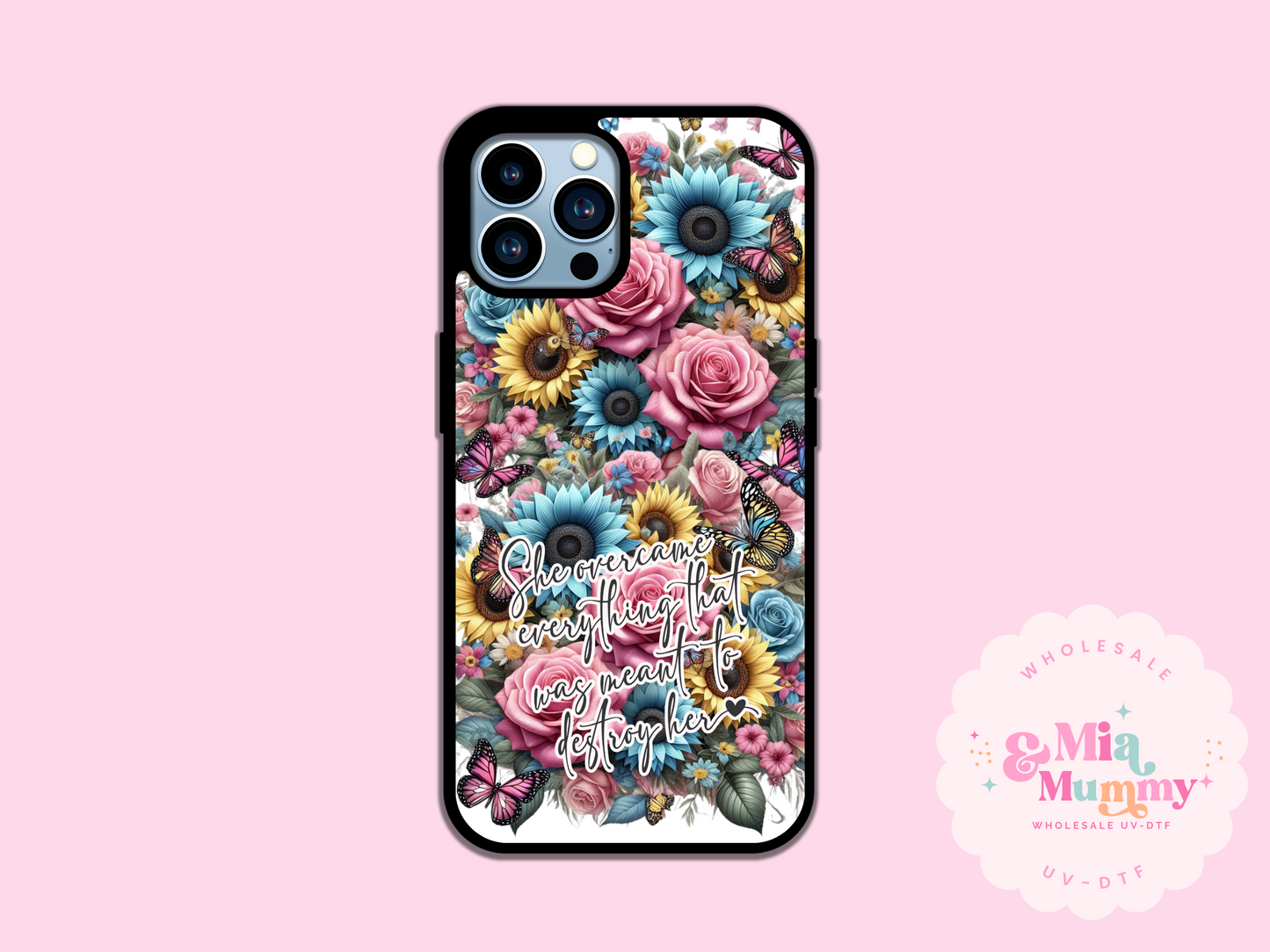 OVERCAME FLOWERS PHONE CASE - VARIOUS PHONE SIZE