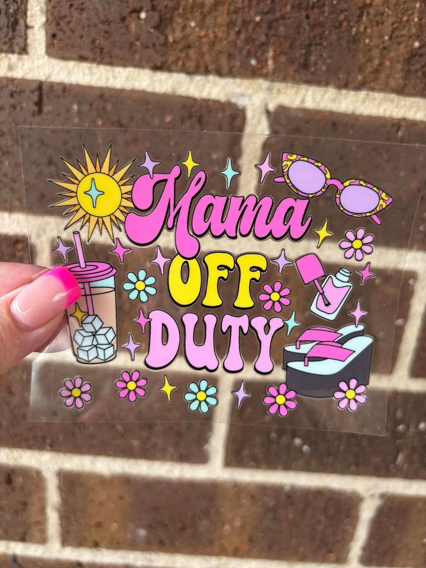 MAMA OFF DUTY- DECAL