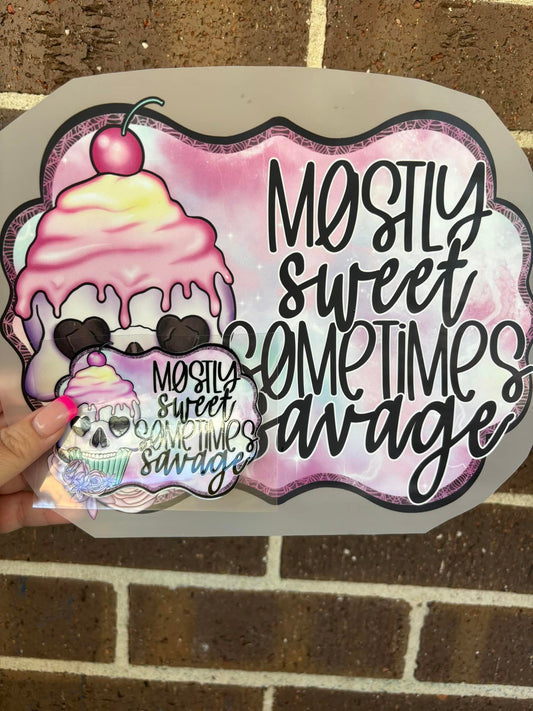 MOSTLY SWEET-DTF PRINT