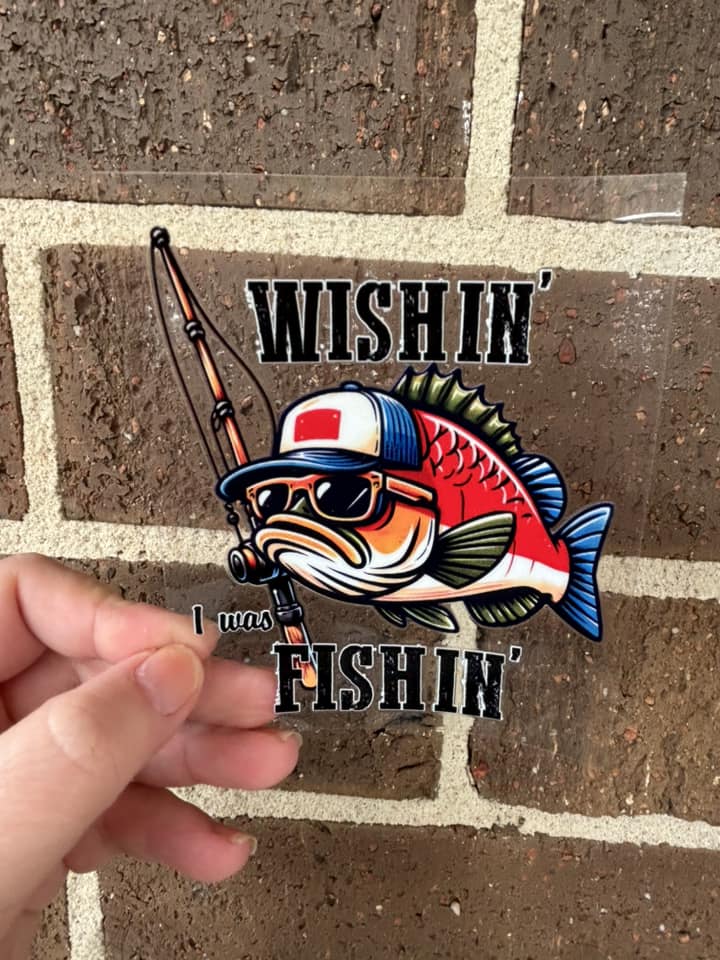 WISH IN, I WAS FISH IN- DOUBLE SIDED DECAL.